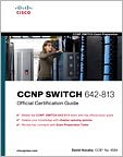 download CCNP SWITCH 642-813 Official Certification Guide book