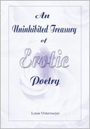 An Uninhibited Treasury of Erotic Poetry