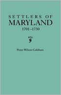 Settlers Of Maryland, 1701-1730