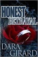 Honest Betrayal