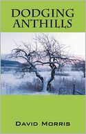 Dodging Anthills