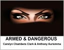Armed & Dangerous