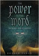 The Power of the Word: The Secret Code of Creation