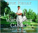 Who's Your Caddy?