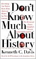 Don't Know Much About History: Everything You Need to Know About American History But Never Learned