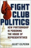 Fight Club Politics: How Partisanship is Poisoning the U.S. House of Representatives