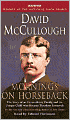 Mornings on Horseback: The Story of an Extraordinary Faimly, a Vanished Way of Life and the Unique Child Who Became Theodore Roosevelt