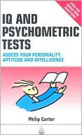 IQ and Psychometric Tests: Assess Your Personality, Aptitude and Intelligence