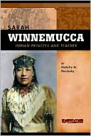 Sarah Winnemucca: Scout, Activist, and Teacher (Signature Lives Series)