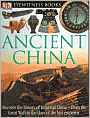 Ancient China (Eyewitness Books Series)