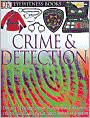 Crime and Detection (Eyewitness Books Series)