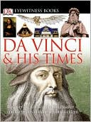 download Da Vinci and His Times (Eyewitness Series) book