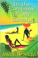 In the Company of My Sistahs
