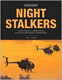 Night Stalkers: 160th Special Operations Aviation Regiment (Airborne) (Military Power Series)