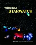 Virginia StarWatch: The Essential Guide to Our Night Sky