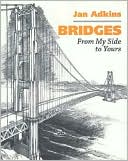 Bridges: From My Side to Yours