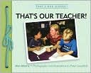 That's Our Teacher!