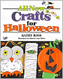 All New Crafts For Halloween (All New Holiday Crafts For Kids Series)