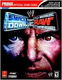 WWE Smackdown! vs RAW: Prima Official Game Guide