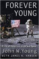Forever Young: A Life of Adventure in Air and Space