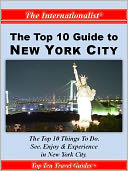 Top 10 Guide to New York City (THE INTERNATIONALIST)