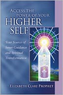 Access the Power of Your Higher Self