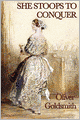 She Stoops To Conquer