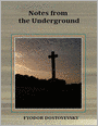 Notes from the Underground.