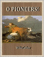 O Pioneers!