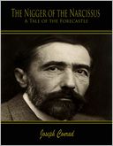The Nigger of the Narcissus: A Tale of the Forecastle