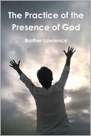 The Practice Of The Presence Of God
