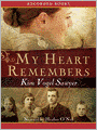 My Heart Remembers