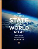 The Penguin State of the World Atlas: Ninth Edition