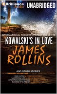 Kowalski's in Love and Other Stories: Kowalski's in Love, Man Catch, Sacrificial Lion, Operation Northwoods, and Success of a Mission