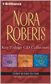 Nora Roberts Key Trilogy CD Collection: Key of Light, Key of Knowledge, Key of Valor