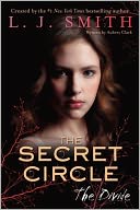 The Divide (Secret Circle Series #4)