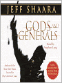 Gods and Generals: A Novel of the Civil War
