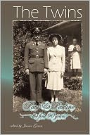 The Twins: Paul & Pauline the First 90 Years