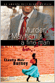 Murder, Mayhem and a Fine Man