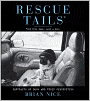 Rescue Tails: Portraits of Dogs and Their Celebrities