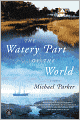 The Watery Part of the World