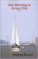 ONE MORNING IN JERSEY CITY by ANTHONY BUCCINO: NOOK Book Cover