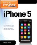 How to Do Everything iPhone 5