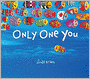 Only One You