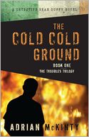 The Cold Cold Ground: A Detective Sean Duffy Novel