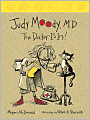 Judy Moody, M. D.: The Doctor is In! (Judy Moody Series #5)