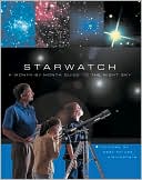 Starwatch: A Month-by-Month Guide to the Night Sky