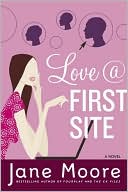 Love at First Site: A Novel
