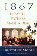 1867: How the Fathers Made a Deal