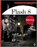 Flash 8 Savvy